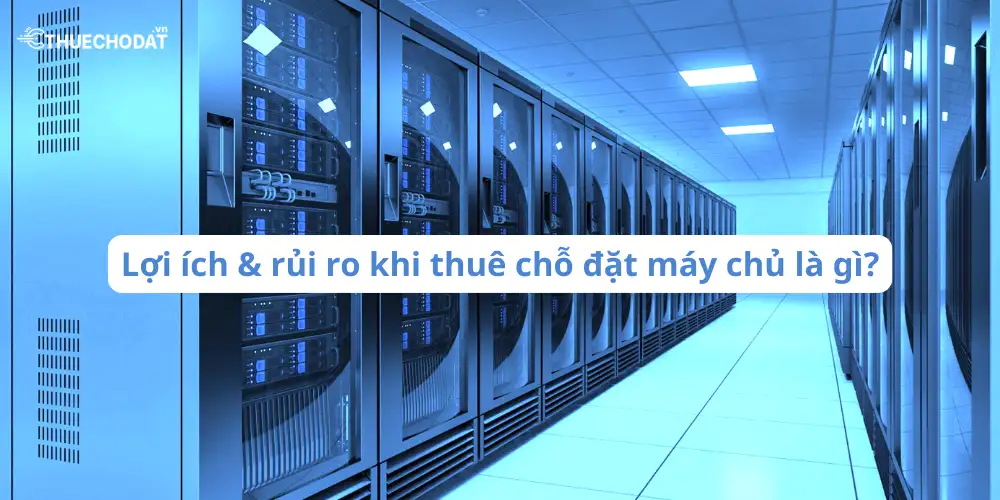 thuê chỗ đặt máy chủ